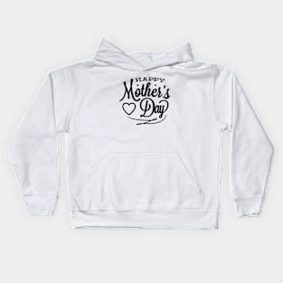 Happy Mothers Day Kids Hoodie